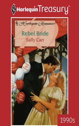 Title details for Rebel Bride by Sally Carr - Available